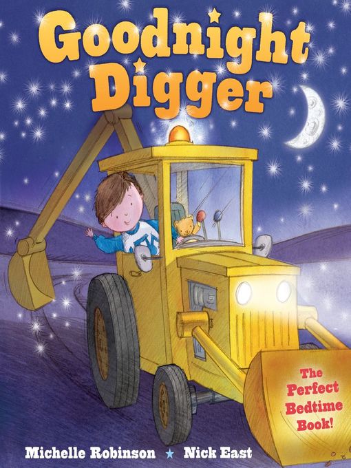 Title details for Goodnight Digger by Michelle Robinson - Available